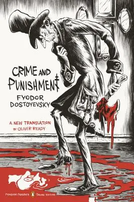 Crimă și pedeapsă: (Penguin Classics Deluxe Edition) - Crime and Punishment: (penguin Classics Deluxe Edition)