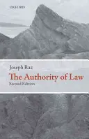 Autoritatea legii: Essays on Law and Morality (Eseuri despre drept și moralitate) - The Authority of Law: Essays on Law and Morality