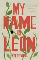Numele meu este Leon - My Name Is Leon