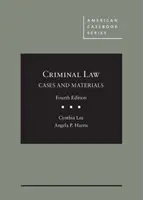 Drept penal, cazuri și materiale - Criminal Law, Cases and Materials