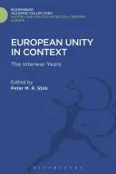 Unitatea europeană în context - European Unity in Context