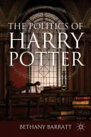 Politica lui Harry Potter - The Politics of Harry Potter