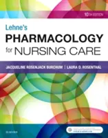 Farmacologia lui Lehne pentru îngrijirea medicală - Lehne's Pharmacology for Nursing Care