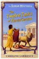 Cele douăsprezece sarcini ale Flaviei Gemina - The Twelve Tasks of Flavia Gemina