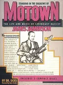 Stând în umbra lui Motown: Viața și muzica legendarului basist James Jamerson [cu 2] - Standing in the Shadows of Motown: The Life and Music of Legendary Bassist James Jamerson [With 2]