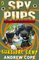 Spy Pups: Tabăra de supraviețuire - Spy Pups: Survival Camp
