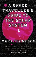 Space Traveller's Guide To The Solar System