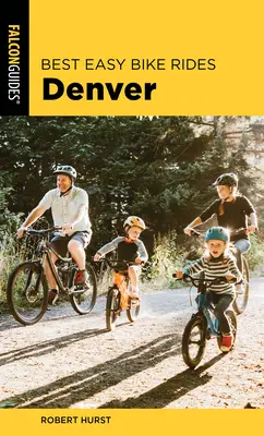 Cele mai bune plimbări ușoare cu bicicleta Denver - Best Easy Bike Rides Denver
