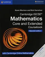 Cambridge Igcse(r) Mathematics Coursebook Core and Extended Second Edition cu Cambridge Online Mathematics (2 ani) - Cambridge Igcse(r) Mathematics Coursebook Core and Extended Second Edition with Cambridge Online Mathematics (2 Years)