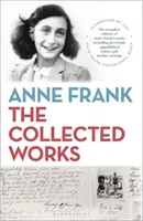Anne Frank: Opere colecționate - Anne Frank: The Collected Works