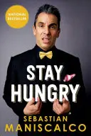 Rămâneți înfometați - Stay Hungry