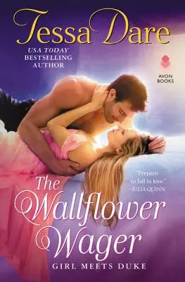 The Wallflower Wager: Fata întâlnește ducele - The Wallflower Wager: Girl Meets Duke