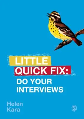Efectuați interviurile: Little Quick Fix - Do Your Interviews: Little Quick Fix