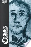 Origen: Scrieri alese - Origen: Selected Writings