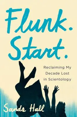 Revendicându-mi deceniul pierdut în Scientologie: O Memorie - Reclaiming My Decade Lost in Scientology: A Memoir