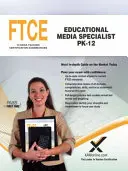 FTCE Specialist în media educațională Pk-12 - FTCE Educational Media Specialist Pk-12