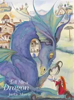 Spune-mi un dragon - Tell Me a Dragon