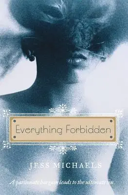 Totul interzis - Everything Forbidden