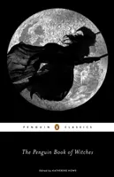 Cartea Penguin a vrăjitoarelor - The Penguin Book of Witches