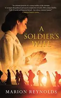 Soția unui soldat: O tandră poveste de dragoste irlandeză și o saga de familie - A Soldier's Wife: A Tender Irish Love Story and Family Saga