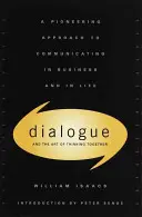 Dialog: Arta de a gândi împreună - Dialogue: The Art of Thinking Together