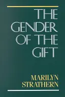 Genul darului, 6: Probleme cu femeile și probleme cu societatea în Melanezia - The Gender of the Gift, 6: Problems with Women and Problems with Society in Melanesia