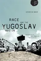 Rasa și regiunea iugoslavă: Postsocialistă, postconflict, postcolonială? - Race and the Yugoslav region: Postsocialist, post-conflict, postcolonial?