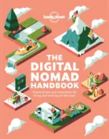 Manualul nomadului digital - The Digital Nomad Handbook