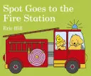 Spot merge la stația de pompieri - Spot Goes to the Fire Station