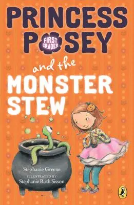 Prințesa Posey și tocănița monstru - Princess Posey and the Monster Stew