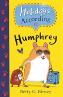 Sărbătorile după Humphrey - Holidays According to Humphrey