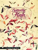 Fluture Flash - Butterfly Flash