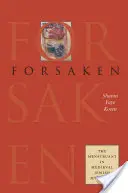 Forsaken: Menstruantul în misticismul evreiesc medieval - Forsaken: The Menstruant in Medieval Jewish Mysticism
