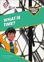 Shinoy și Chaos Crew: Ce este timpul? - Banda 10/alb - Shinoy and the Chaos Crew: What is time? - Band 10/White