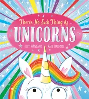 Unicornii nu există - There's No Such Thing as Unicorns