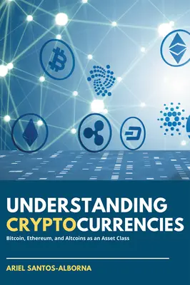 Înțelegerea criptomonedelor: Bitcoin, Ethereum, și Altcoins ca o clasă de active - Understanding Cryptocurrencies: Bitcoin, Ethereum, and Altcoins as an Asset Class