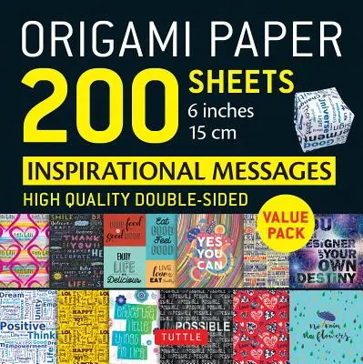 Hârtie origami 200 de foi Mesaje inspiraționale 6 (15 CM): Tuttle Origami Paper: Foi Origami de înaltă calitate cu două fețe imprimate cu 12 diferite de - Origami Paper 200 Sheets Inspirational Messages 6 (15 CM): Tuttle Origami Paper: High-Quality Double Sided Origami Sheets Printed with 12 Different De
