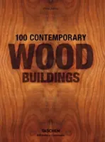 100 de clădiri contemporane din lemn - 100 Contemporary Wood Buildings