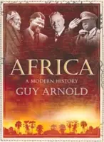 Africa: O istorie modernă - Africa: A Modern History