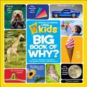 National Geographic Little Kids First Big Book of Why