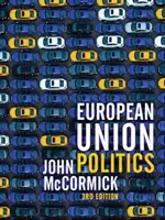 Politica Uniunii Europene - European Union Politics