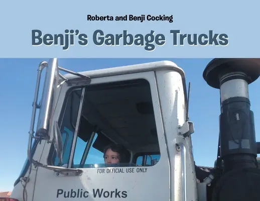 Camioanele de gunoi ale lui Benji - Benji's Garbage Trucks