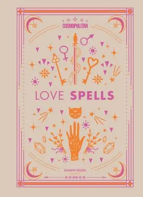 Cosmopolitan Love Spells, 2: Ritualuri și incantații pentru a obține relația pe care ți-o dorești - Cosmopolitan Love Spells, 2: Rituals and Incantations for Getting the Relationship You Want