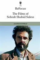 Refocus: Filmele lui Sohrab Shahid-Saless: Exil, deplasare și imaginea în mișcare apatridă - Refocus: The Films of Sohrab Shahid-Saless: Exile, Displacement and the Stateless Moving Image
