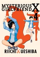 Mysterious Girlfriend X, Volumul 4 - Mysterious Girlfriend X, Volume 4