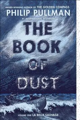 The Book of Dust: La Belle Sauvage (Book of Dust, Volume 1)