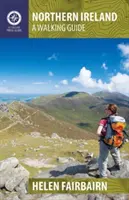 Irlanda de Nord: Un ghid de plimbare - Northern Ireland: A Walking Guide