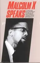 Malcolm X vorbește - Malcolm X Speaks