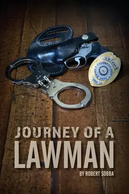 Călătoria unui om al legii - Journey of a Lawman