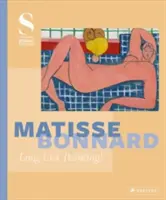 Matisse - Bonnard: Trăiască pictura! - Matisse - Bonnard: Long Live Painting!